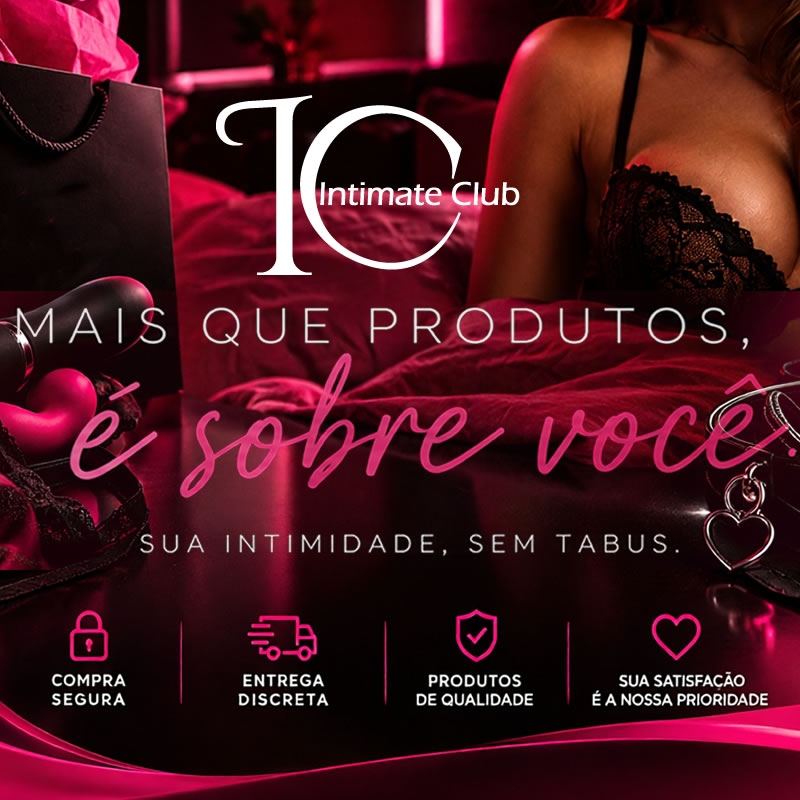 Intimate Club * Descubra Agora!